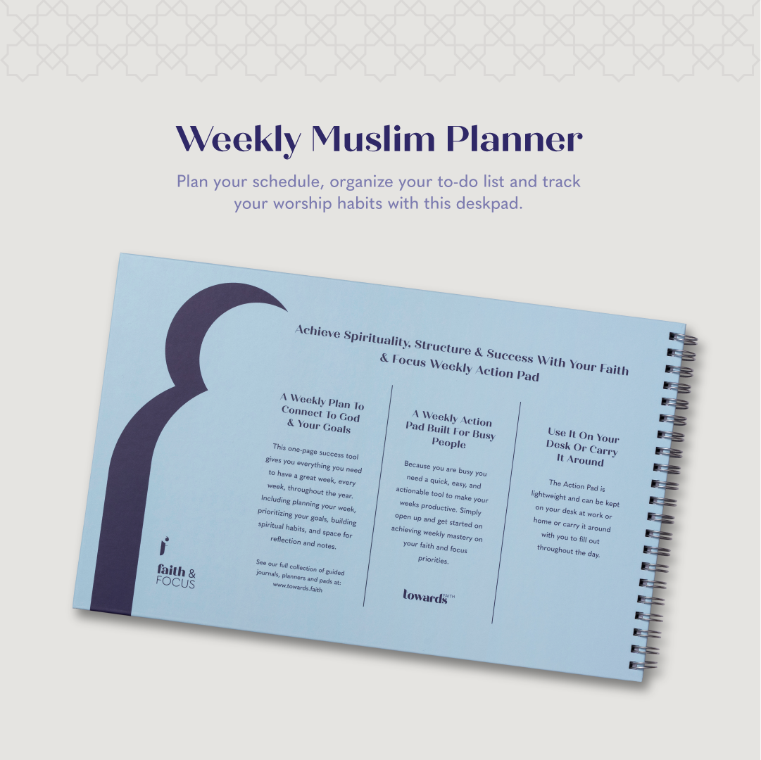 Muslim Productivity Action Pad, Faith & Focus Weekly Muslim Productivity Action Pad