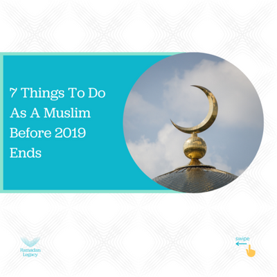 7 Things To Do Before 2019 Ends